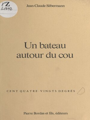 cover image of Un bateau autour du cou
